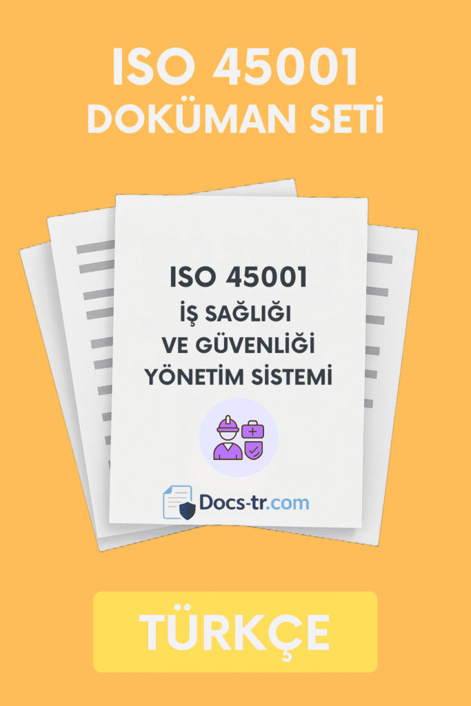 ISO 45001 Türkçe Doküman Seti İndir