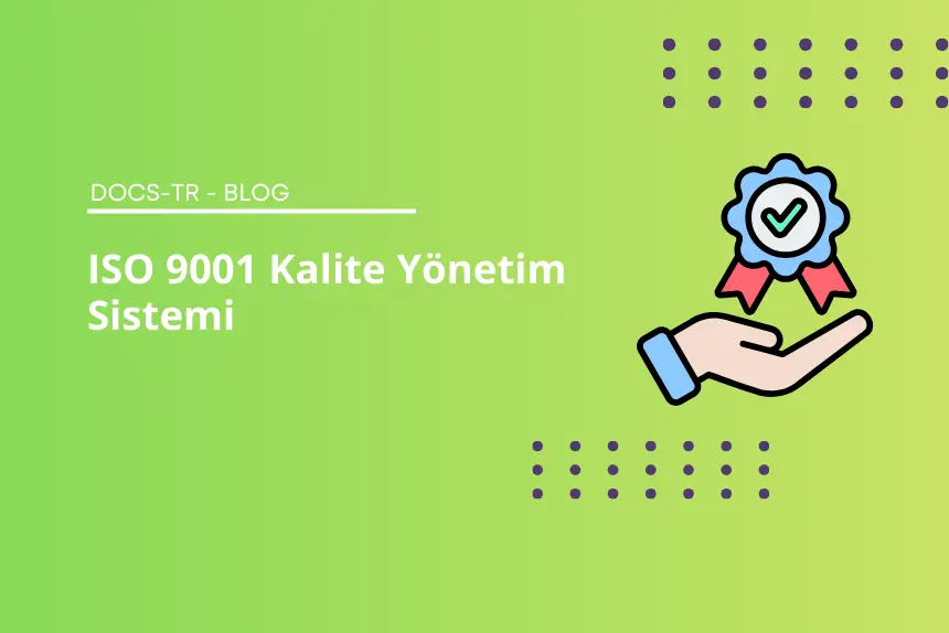 ISO 9001 Ne Demek