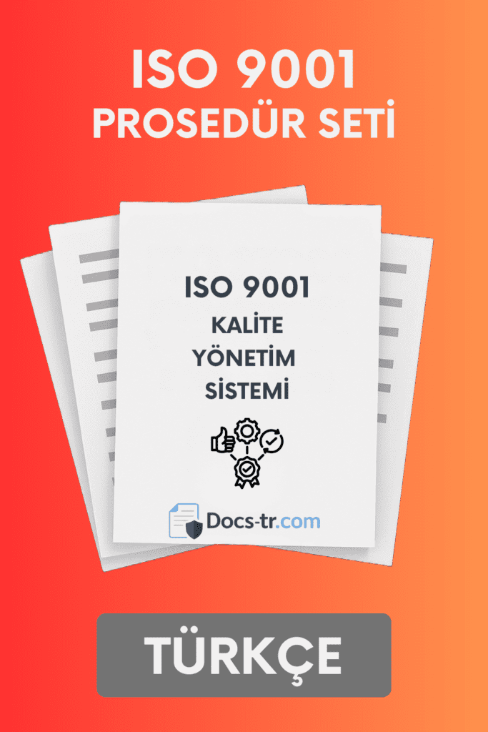ISO 9001:2015 Prosedür Paketi - Kalite Yönetim Sistemi